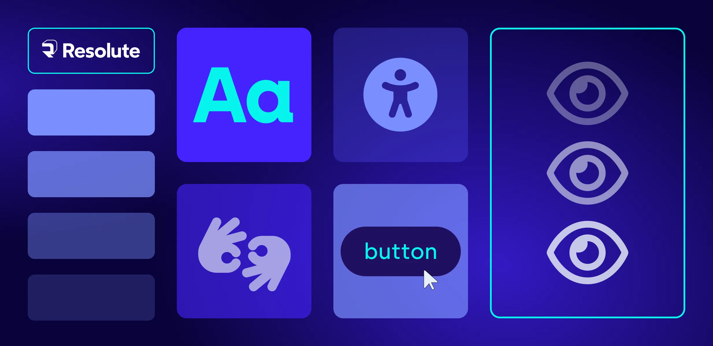 Colorful accessibility-themed UI illustration on a dark blue background. Elements include icons representing visual, auditory, and physical accessibility: an ear, eye, accessibility figure, sign language hands, large “Aa” text, and a high-contrast “button” with a cursor pointer. A toggled switch and layered circles represent interactive components. The Resolute logo appears at the top left. The layout emphasizes inclusive design through varied accessible interface elements.